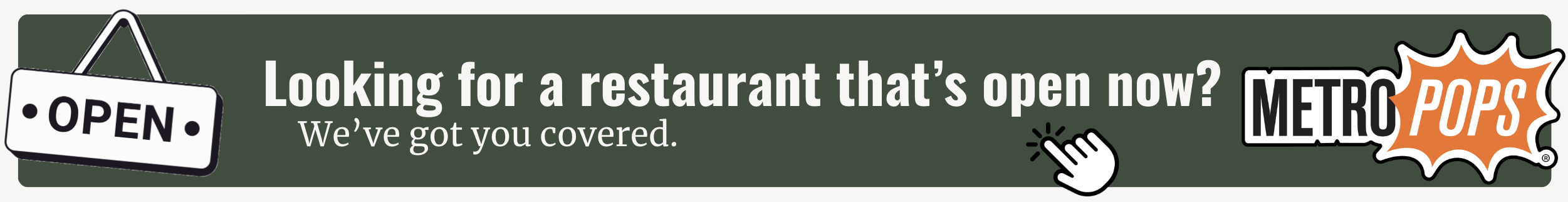 Search for restaurants that open now ad