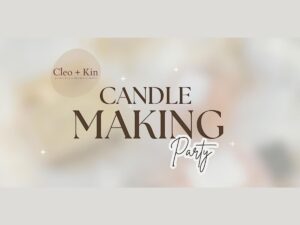 Candle Making Party Poster