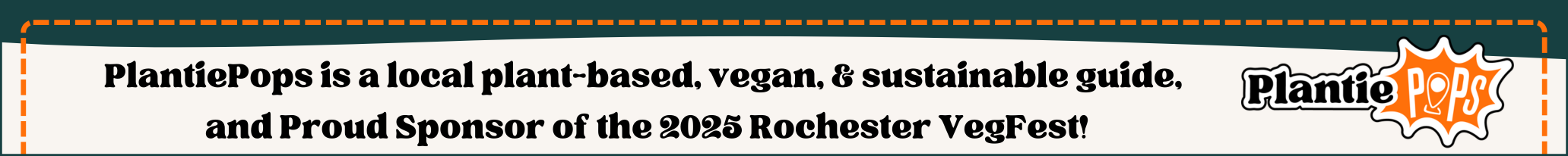 PlantiePops is a proud sponsor of Rochester VegFest - banner ad.