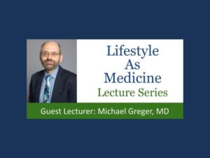 Lifestyle as Medicine Lecture Poster